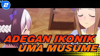 Adegan Ikonik Uma Musume!_2