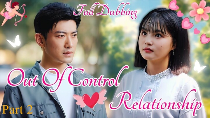 Out of Control Relationship - Part 2