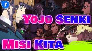 [Yojo Senki: Saga of Tanya the Evil] Jangan lupa apa misi kita_1