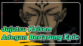 Jujutsu Kaisen
Adegan Bertarung Epic