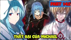 NOVEL - Tuyệt Kỹ Của Rimuru & Michael Thất Bại - Tensei Slime #142