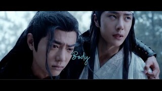 Body - (The Untamed 陈情令) FMV