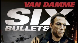 6 Bullets 2012  Jean-Claude Van Damme