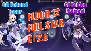 Kokomi C0R1 Taser & Raiden Shogun C0 National | Spiral Abyss Floor 12 Full Star | Genshin Impact 2.5