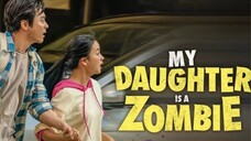 My Daughter is a Zombie (2025)