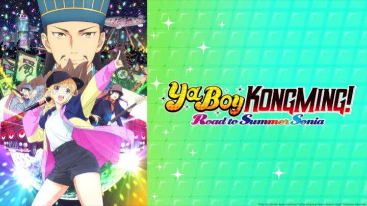 Ya Boy Kongming! Road to Summer Sonia English Sub FULL Movie | REACTION