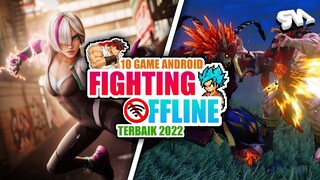 10 Game Android Fighting Offline Terbaik 2022