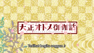 Taishou Otome Otogibanashi 03 Sub indo