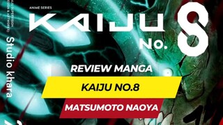 Review Manga Kaiju No.8 -  Matsumoto Naoya