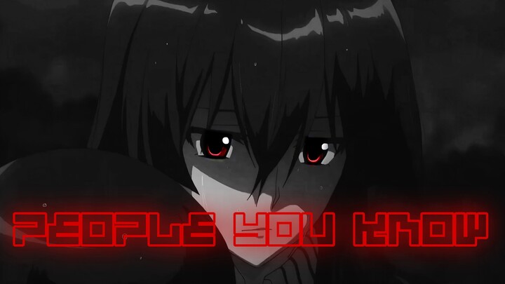 Akame Ga Kill! - People You Know [EDIT/AMV]!