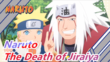 [Naruto] The Death of Jiraiya / The Final Chapter -- The Story of Heroes