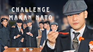 challenge mafia dingin makan nato dapet uang 100K