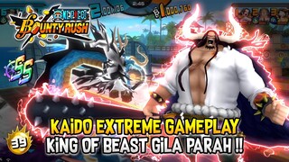 KAIDO EXTREME BEAST GAMEPLAY !! KERAS PENGUASA TERKUAT SS LEAGUE || ONE PIECE BOUNTY RUSH