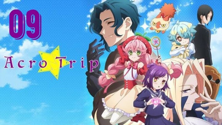 [Ep.09] Acro Trip