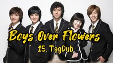 15- Boys Over Flowers (F4) TagDub kdrama ✔️💯