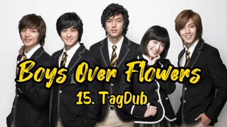 15- Boys Over Flowers (F4) TagDub kdrama ✔️💯