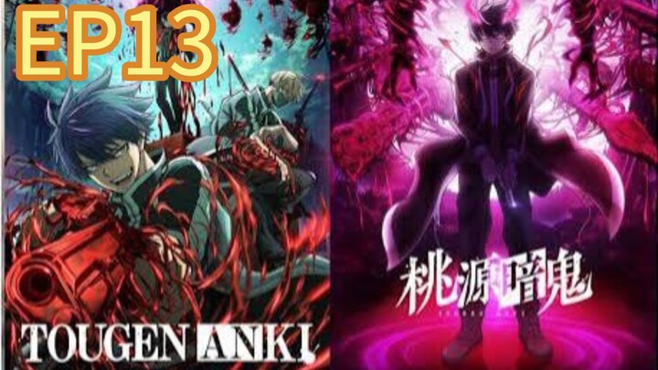 Tougen Anki: Dark Demon of Paradise S01 EP13 ENGLISH DUBBED