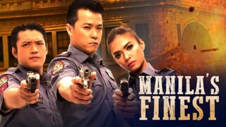 JERIC RAVAL, BANGS GARCIA & MARK ANTHONY FERNANDEZ | MANILA'S FINEST (2015) FULL MOVIE
