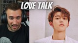 BRO THOSE VOICES ARE INSANE GOOD!! WayV 威神V 'Love Talk' MV - REACTION