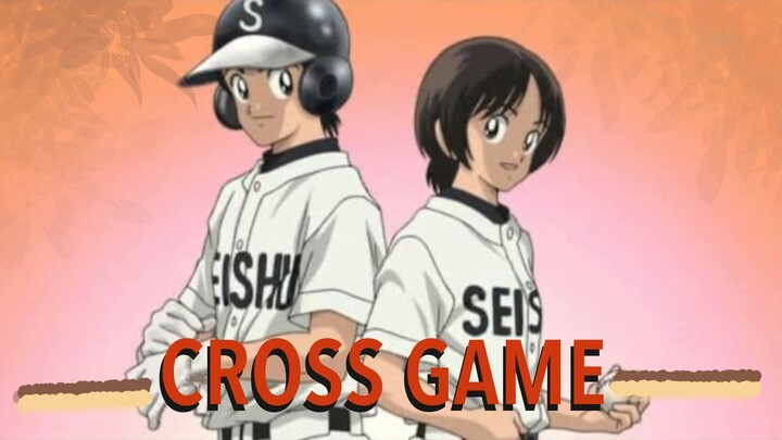 แนะนำอนิเมะเรื่อง CROSS GAME