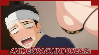 Dia Yang Buka Baju, Aku Yang Gerah {Anime Crack Indonesia} 88