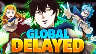 The Global Version Has Been *DELAYED* Again... | Black Clover Mobile