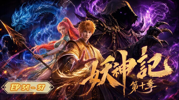 Tales of Demon and Gods S10 Episode 34 - 37 Sub Indo