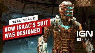 Dead Space: Creating (and Recreating) Isaac's Suit - IGN First