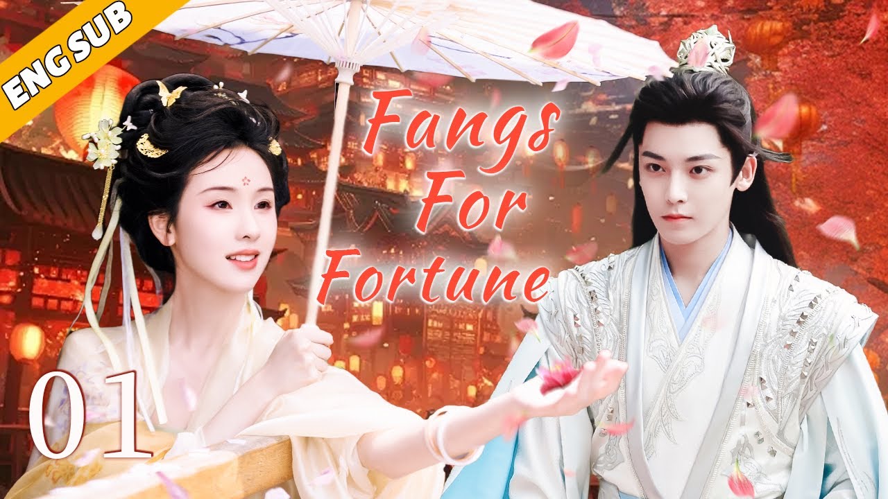 Fangs For Fortune EP01| Demon king falls in love with the cold goddess |  Hou Minghao, Chen Duling - BiliBili