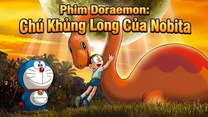 Doraemon Movie 26- Chú khủng long của Nobita(Lồng Tiếng)