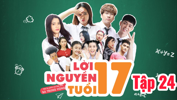 Lời nguyền tuổi 17 S1E24