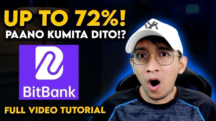 Paano kumita ng 72% sa BitBank! - Full Video Tutorial