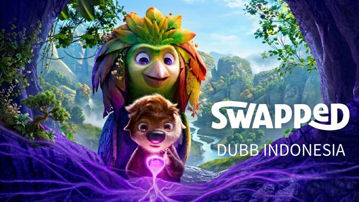 SWAPPED 2026 (DUBBING INDONESIA) AnimAI Up FunFilm!