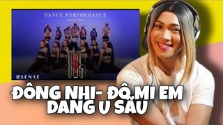 ĐÔNG NHI - ĐÔI MI EM ĐANG U SẦU | DANCE PERFORMANCE VIDEO [REACTIONVIDEO]