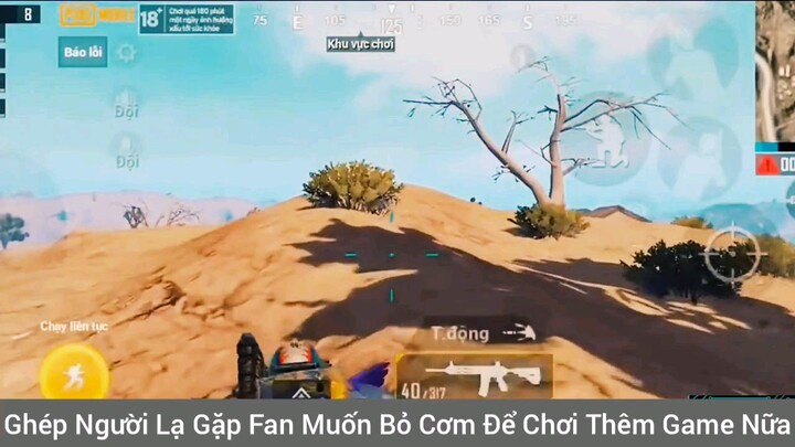 gặp người hâm mộ muốn bỏ game luôn
