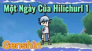 Một Ngày Của Hilichurl 1