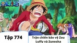 One Piece Tập 774: Trận chiến bảo vệ Zou Luffy và Zunesha (Tóm Tắt)