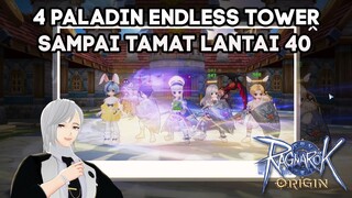 4 PALADIN ENDLESS TOWER SAMPE TAMAT RAGNAROK ORIGIN