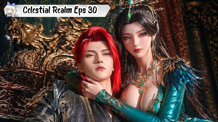 Dragon's Triumph in the Celestial Realm Episode 30
