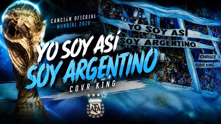 YO SOY ASÍ, SOY ARGENTINO 🇦🇷 (Mundial 2026) - ¡La Canción de la Hinchada Argentina! 🥁🔥