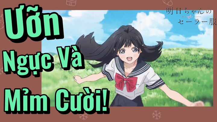 (Bộ Đồng Phục Thủy Thủ Của Akebi-Chan) Ưỡn Ngực Và Mỉm Cười!