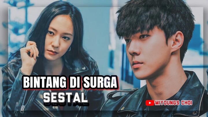 Bintang Di Surga - SESTAL ( Sehun & Krystal )