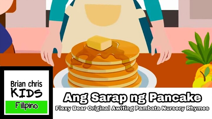Ang Sarap ng Pancake | Flexy Bear Original Awiting Pambata Nursery Rhymes