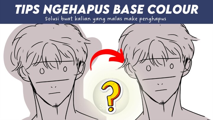 TIPS NGEHAPUS BASE COLOUR ALA AKU | SOLUSI BUAT KALIAN YANG MALAS HAPUS MAKE PENHAPUS