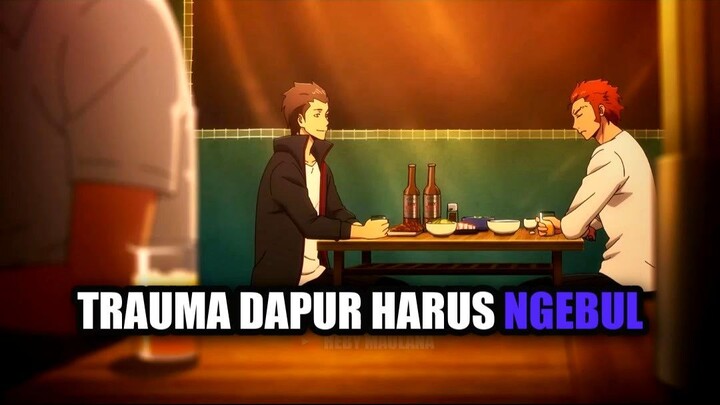 Trauma Dapur Harus Ngebul ⛽