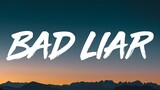 Imagine Dragons - Bad Liar (Lyrics)