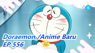 [Doraemon | Anime Baru] EP 556(Sub Mandarin)_5