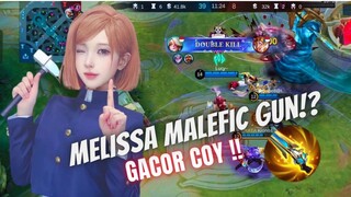 Cobain Melissa Pakai Malefic Gun!? Gacor Cuy !! 🪡