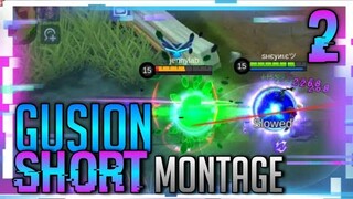 FAST HAND GUSION??🤔 | GUSION SHORT MONTAGE 2 | MLBB