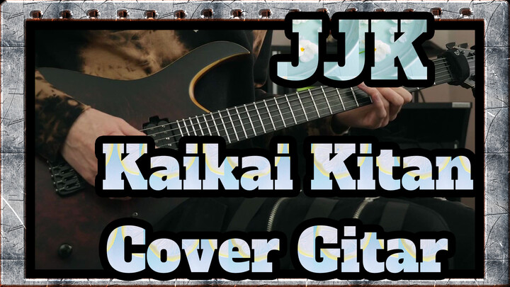 [Jujutsu Kaisen] OP: Kaikai Kitan! - Cover Gitar oleh MattyyyM